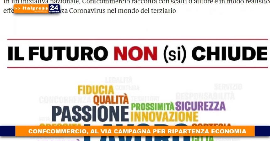 Confcommercio, al via campagna per ripartenza economia