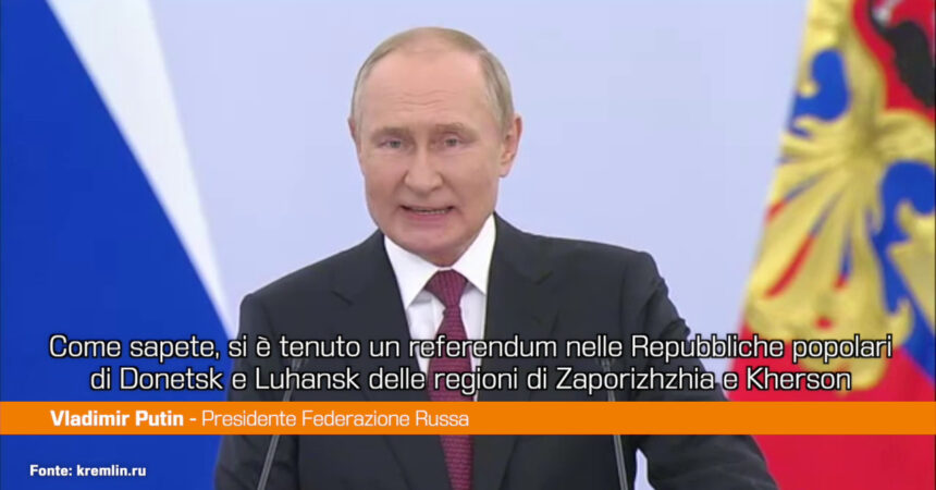 La Russia annette 4 regioni ucraine, Putin “È la volontà del popolo”