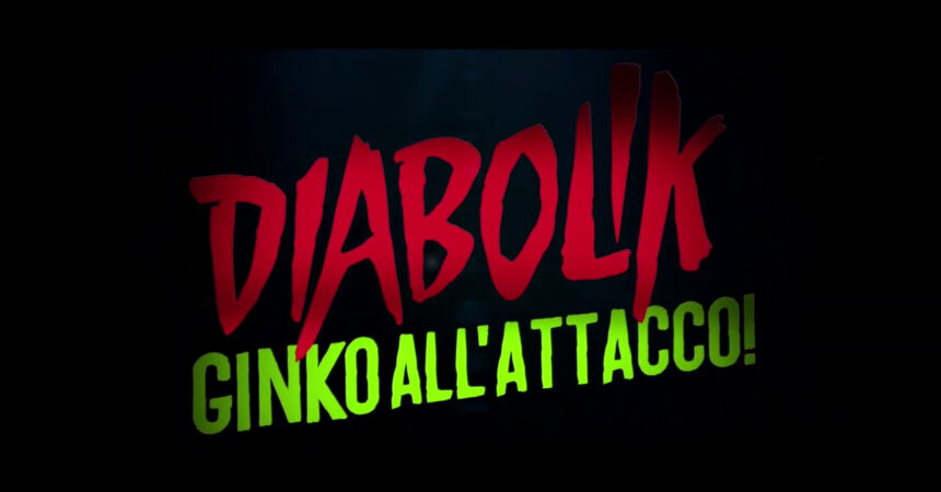 Diabolik – Ginko all’attacco!, il trailer