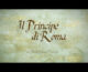 Il principe di Roma, il trailer del nuovo film con Marco Giallini
