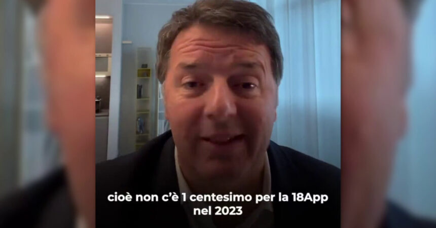 Manovra, Renzi “Il governo azzera i fondi per il bonus 18App”