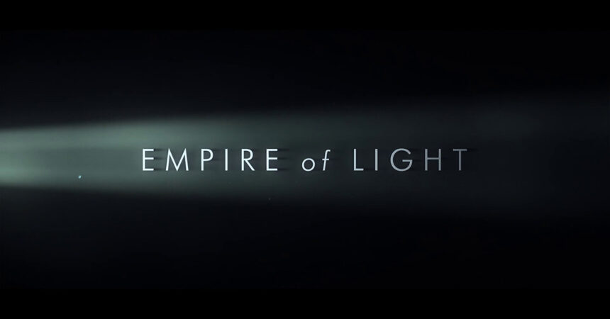 Empire of light, il trailer del nuovo film di Sam Mendes