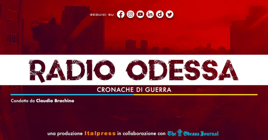 Radio Odessa – Puntata del 18 maggio 2023