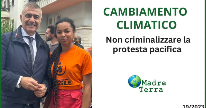 Madre Terra – Clima, non sia criminalizzata la protesta pacifica