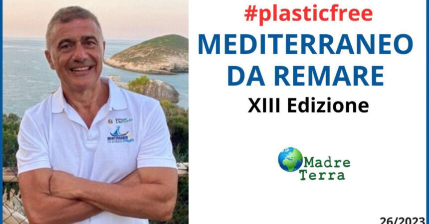 Madre Terra – Torna la campagna Mediterraneo da remare #PlasticFree