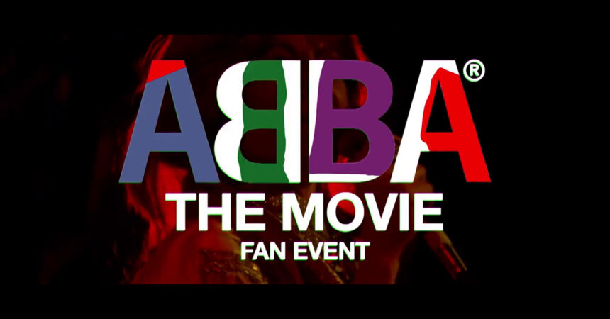 “Abba: The Movie – Fan Event”, il trailer