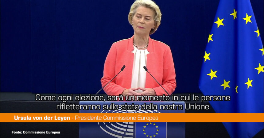 Ursula von der Leyen “L’Europa risponda alla chiamata della storia”