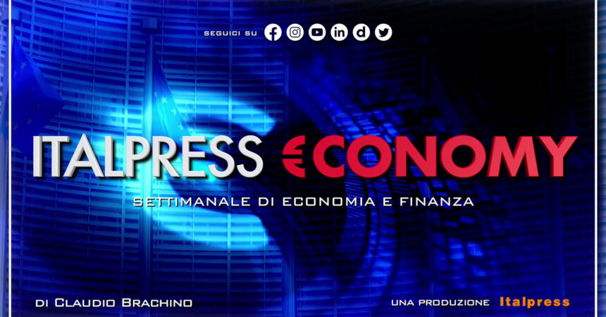 Italpress €conomy – Puntata del 17 novembre 2023