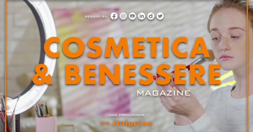 Cosmetica & Benessere Magazine – 30/12/2023