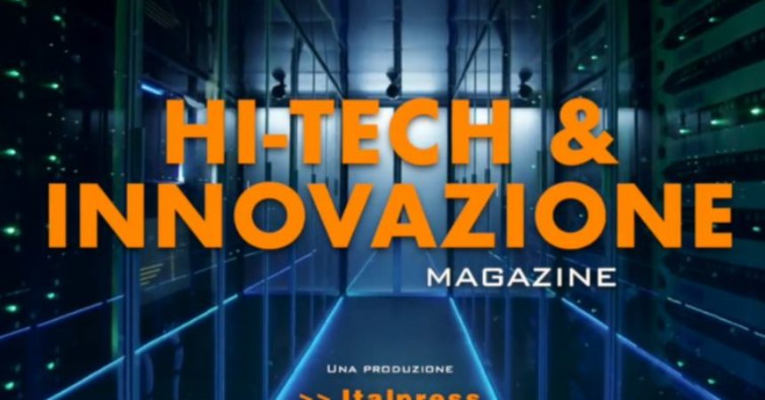Editoria, Italpress lancia “Hi Tech & Innovazione Magazine”