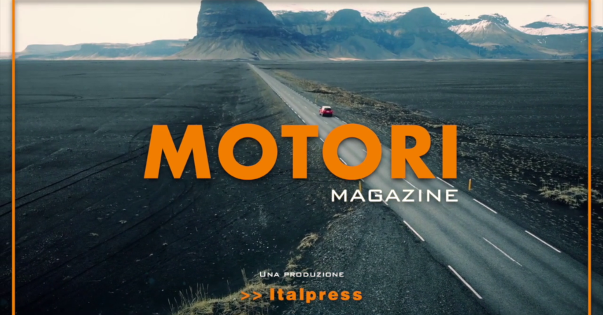 Motori Magazine – 19/9/2021