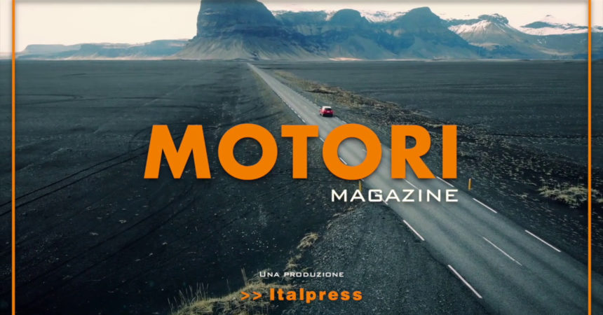 Motori Magazine – 20/3/2022