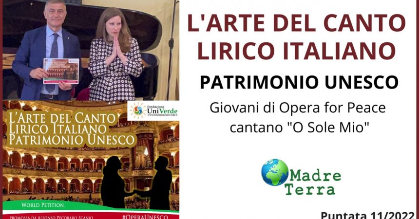 Madre Terra – Canto lirico italiano patrimonio Unesco