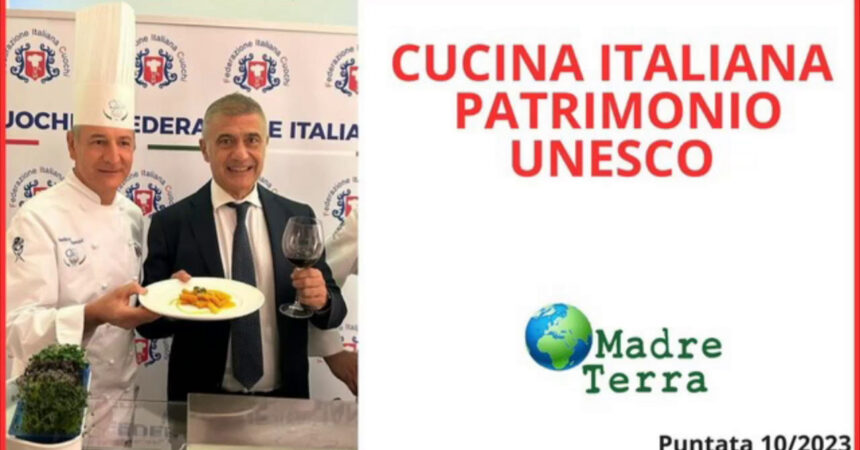 Madre Terra – Cucina italiana Unesco risposta ai cibi artificiali