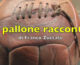 Il Pallone Racconta – Atalanta-Juventus big match di giornata