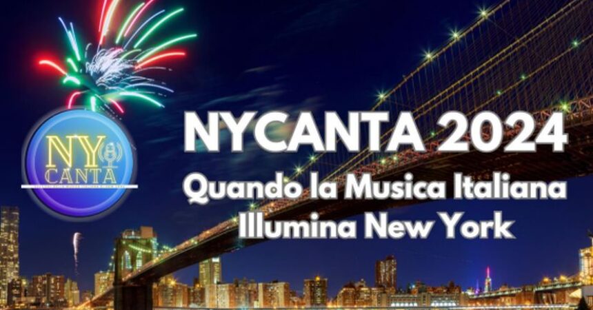 Nycanta 2024 illumina New York con la musica italiana