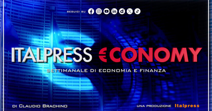 Italpress €conomy – Puntata del 22 marzo 2024