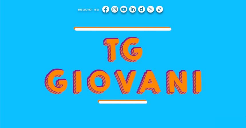 Tg Giovani – 18/10/2026